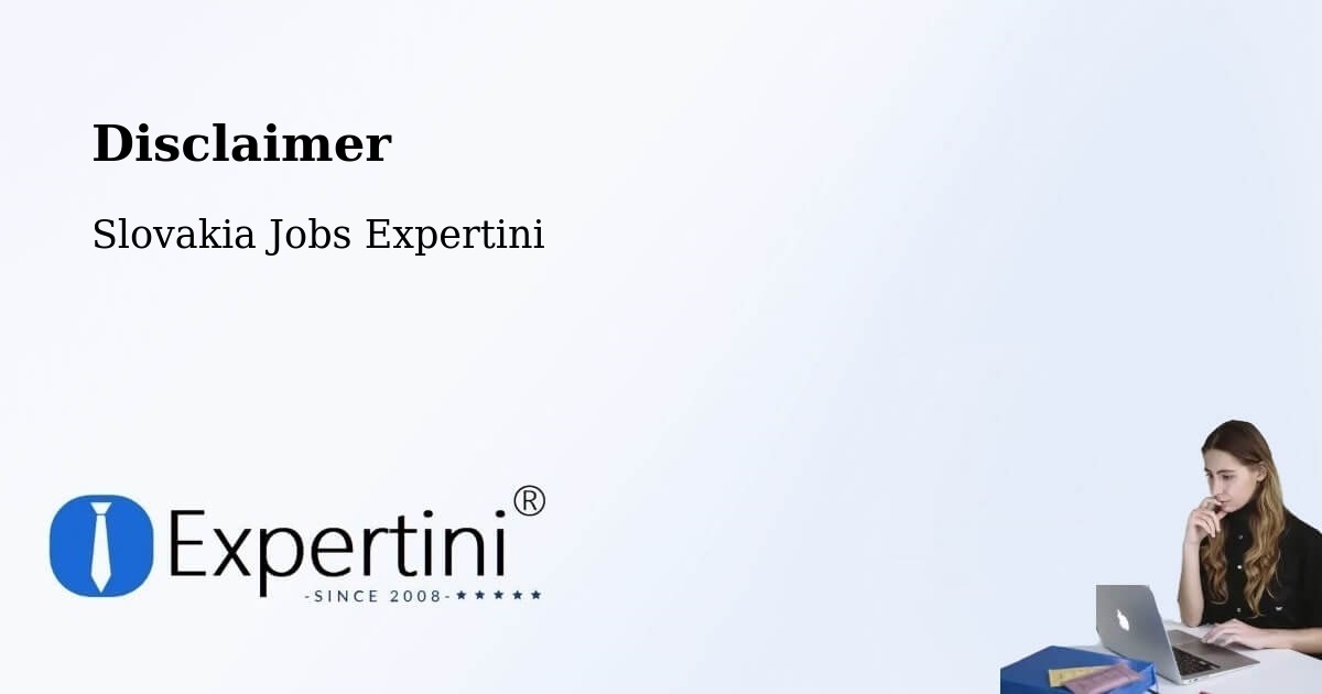 Disclaimer – Poprad - Slovakia Jobs Expertini