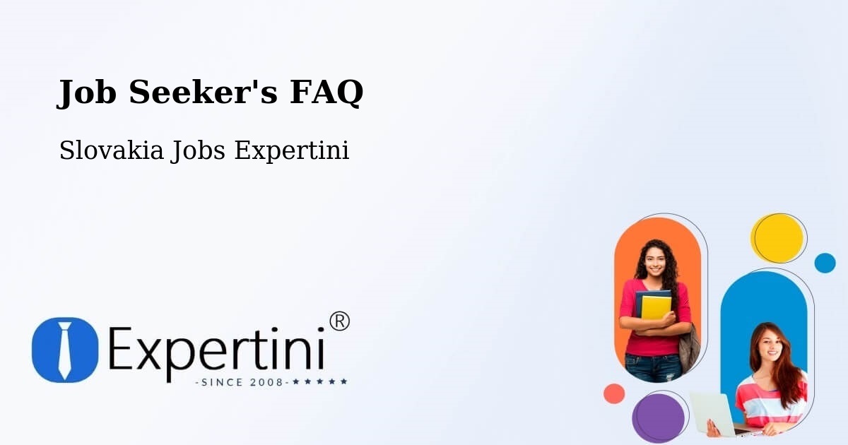 Job Seeker FAQ – Poprad - Slovakia Jobs Expertini